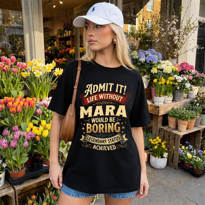 MARA L02-TT36 Personalized Funny Quote Apparel