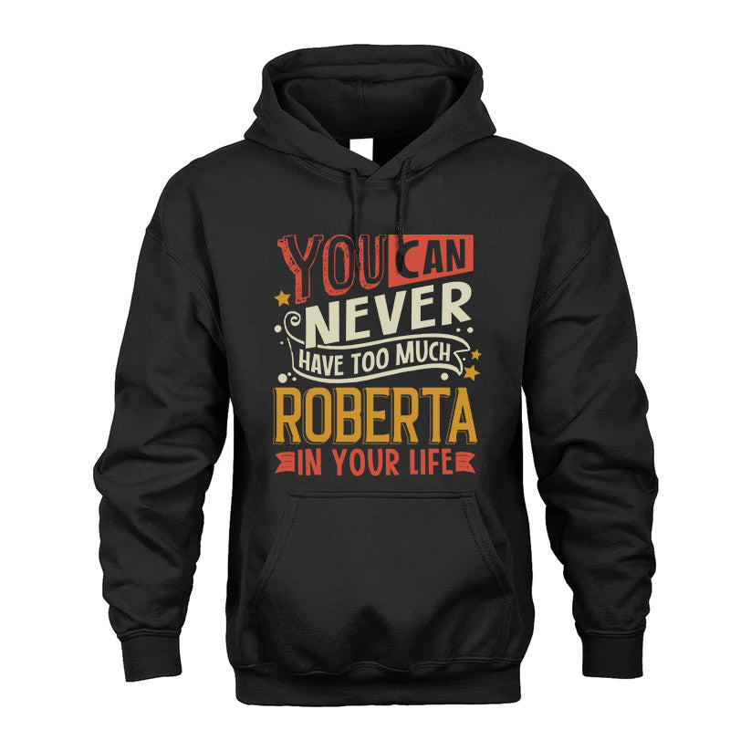 ROBERTA NO2-TT36 Personalized Funny Quote Apparel