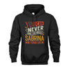 SABRINA NO2-TT36 Personalized Funny Quote Apparel
