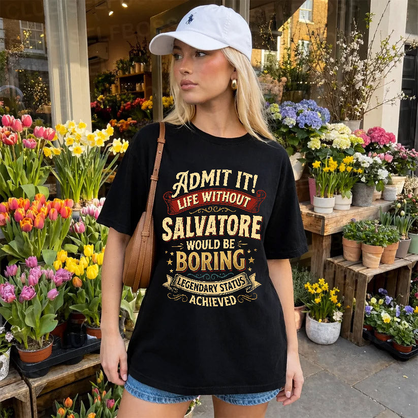 SALVATORE L02-TT36 Personalized Funny Quote Apparel