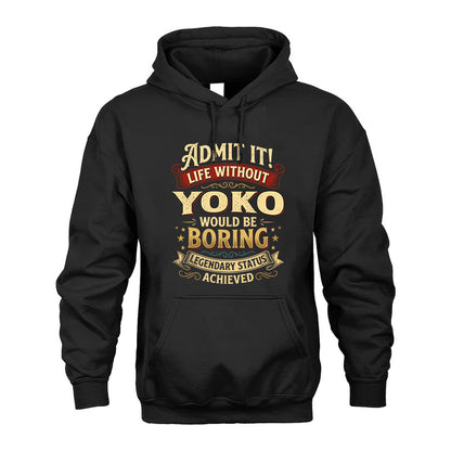 YOKO L02-TT36 Personalized Funny Quote Apparel