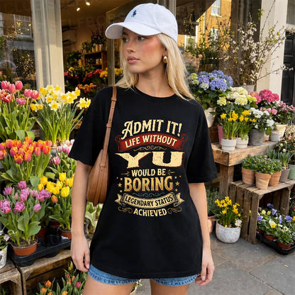 YU L02-TT36 Personalized Funny Quote Apparel
