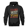 YURI NO2-TT36 Personalized Funny Quote Apparel